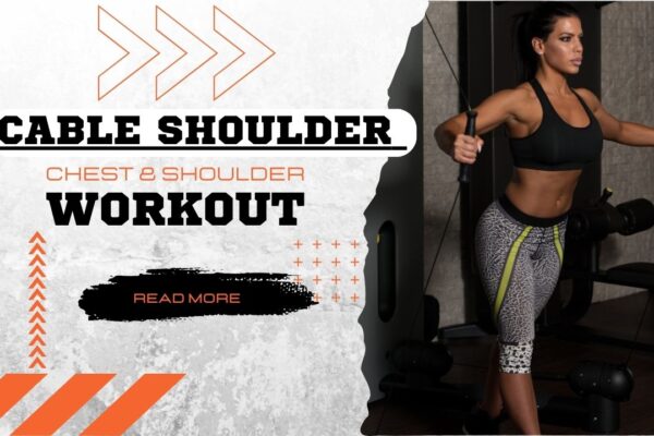 Cable Shoulder Workouts
